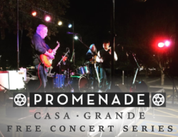 Promenade Casa Grande AZ Concert Series | Free Live Music Concert Arizona